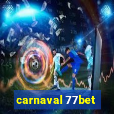 carnaval 77bet